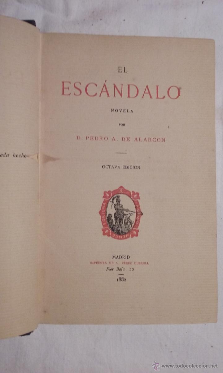 Libros antiguos: El esc&aacute;ndalo - Foto 2