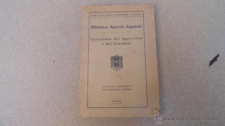 Libros antiguos: Catecismo del agricultor y del ganadero 1925 - Foto 1