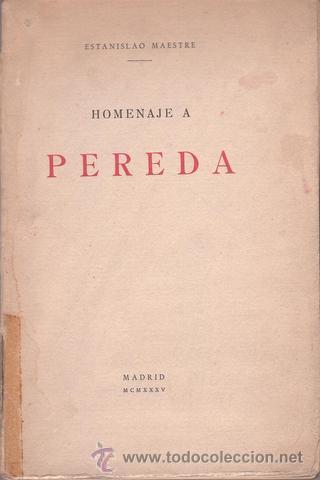 Libros antiguos: MAESTRE, ESTANISLAO: HOMENAJE A PEREDA - Foto 1
