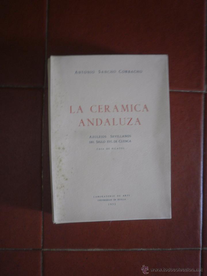 Libros antiguos: La cer&aacute;mica andaluza. - Foto 4