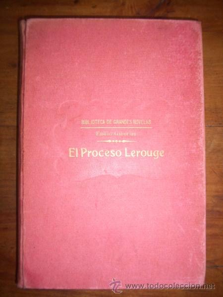Libros antiguos: GABORIAU, Emilio. El proceso Lerouge - Foto 1