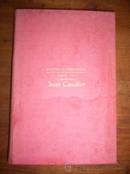 Libros antiguos: SU&Eacute;, Eugenio. Juan Cavalier - Foto 1