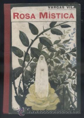 Libros antiguos: ROSA MISTICA.    VARGAS VILA.     A-VARGAS-056 - Foto 1