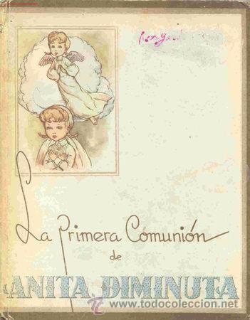 Libros antiguos: primera comunion de anita diminuta - Foto 1