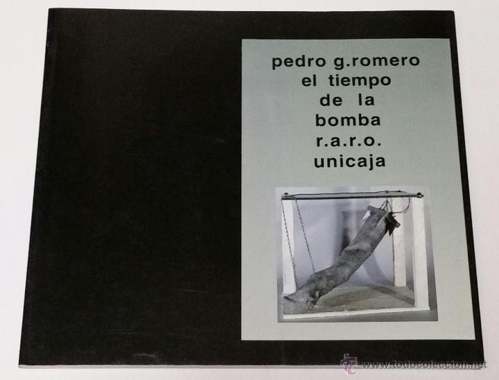 Libros antiguos: Pedro G. Romero El tiempo de la bomba - Foto 1