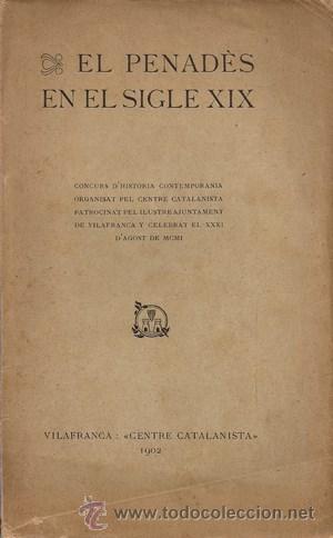 Libros antiguos: El Penad&egrave;s en el sigle XIX - Foto 1