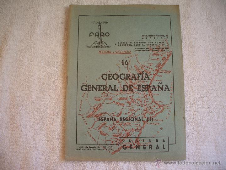 Livres anciens: CUADERNO FARO N&ordm; 16 ESPA&Ntilde;A REGIONAL II, CENTRO DE ESTUDIOS POR CORRESPONDENCIA PARA LA GUARDIA CIVIL