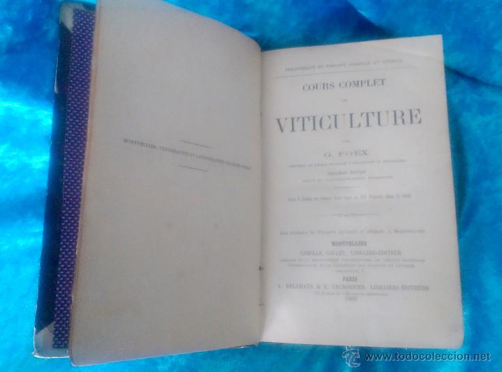 Libros antiguos: VINOS, COURS COMPLET DE VITICULTURE, GUSTAVE FO&Euml;X 1888 - Foto 2