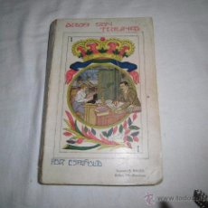 Libros antiguos: OROS SON TRIUNFOS (NOVELA CUBANA) CONSTANTINO SUAREZ (ESPAÑOLITO).BARCELONA 1917. Lote 51245161