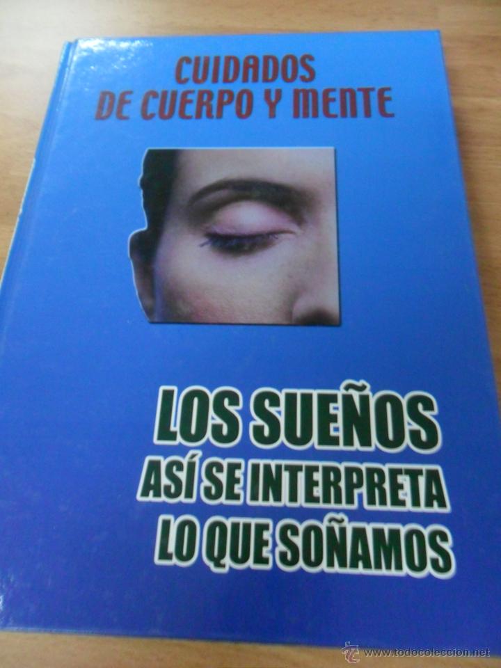Libros antiguos: Los Sue&ntilde;os asi se interpreta lo que so&ntilde;amos - Foto 1