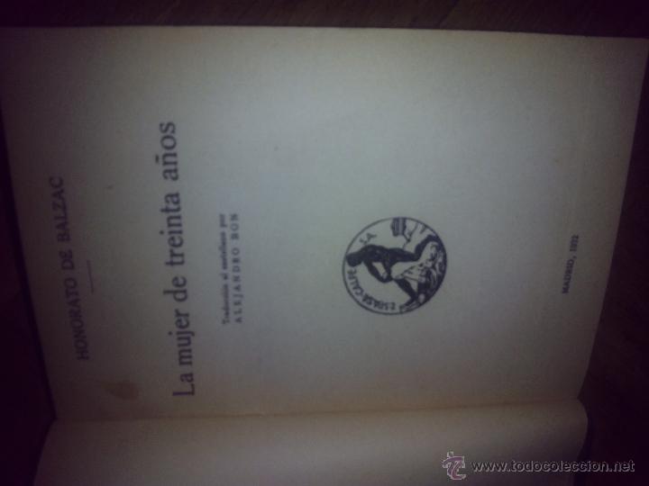 Libros antiguos: La mujer de 30 a&ntilde;os - Honor&eacute; de Balzac (1932) Espasa Calpe - Foto 4