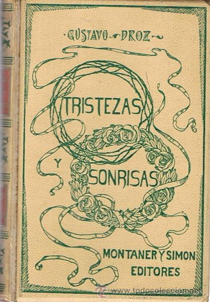 Libros antiguos: TRISTEZAS Y SONRISAS  GUSTAVO DROZ - Foto 1