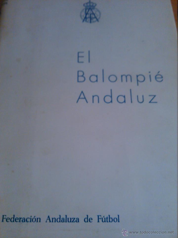 Libros antiguos: El Balompie Andaluz, numero 49