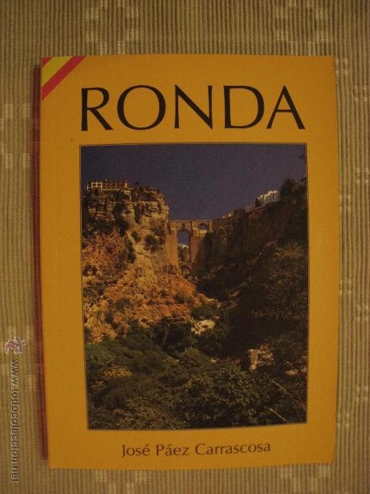 Libros antiguos: RONDA - JOSE PAEZ CARRASCOSA. - Foto 1