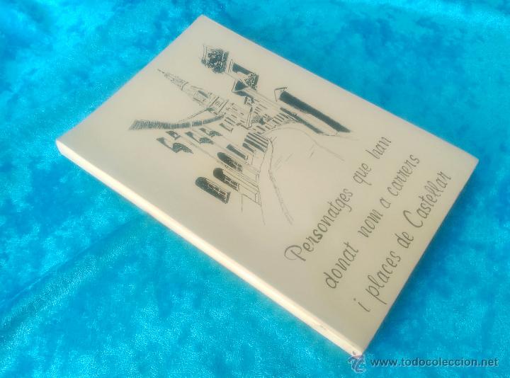 Libros antiguos: NOMS DE CARRERS I PLACES DE CASTELLAR, M. TERESA ESTEVE I SOLEY, FELIX SOLA 1990