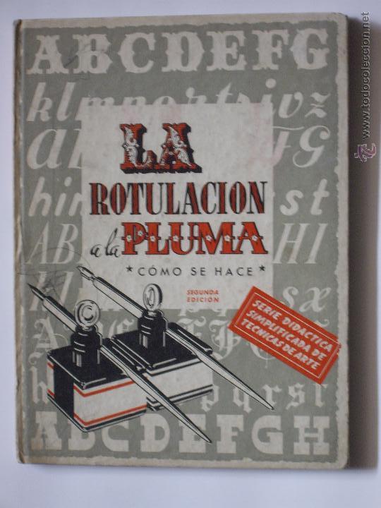 Libros antiguos: LA ROTULACION A LA PLUMA - Foto 1
