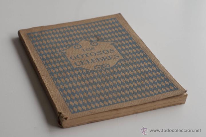 Livros antigos: Los Gotosos Celebres por el Doctor Bienvenu  1921