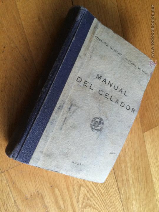 Libros antiguos: Manual del Celador (Compa&ntilde;&iacute;a Telef&oacute;nica Nacional de Espa&ntilde;a) - Foto 2