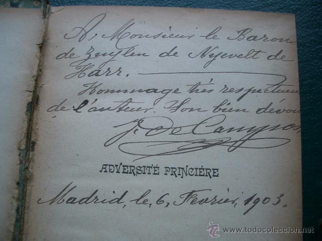 Old books: Deditatoria aut&oacute;grafa del autor Adversit&eacute; Princi&egrave;re. CAMPOS Jos&eacute; de.  Madrid. Romo et Russel 1903