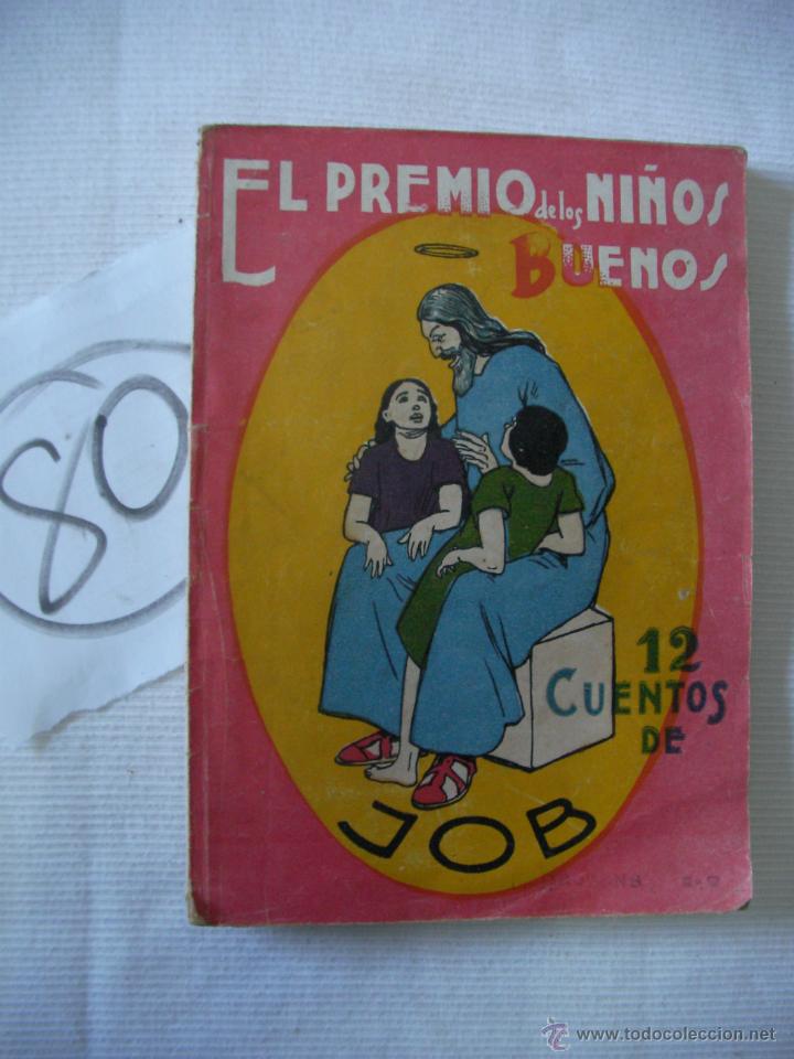 Libros antiguos: ANTIGUO LIBRO - 12 CUENTOS DE JOB - Foto 1