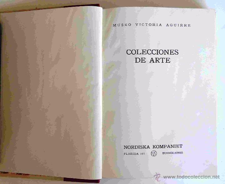 Libros antiguos: CATALOGO MUSEO VICTORIA AGUIRRE. COLECCIONES DE ARTE. EDITOR NORDISKA KOMPANIET 1927.