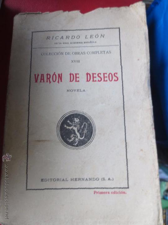 Libros antiguos: VAR&Oacute;N DE DESEOS RICARDO LE&Oacute;N EDIT HERNANDO A&Ntilde;O 1929 - Foto 1