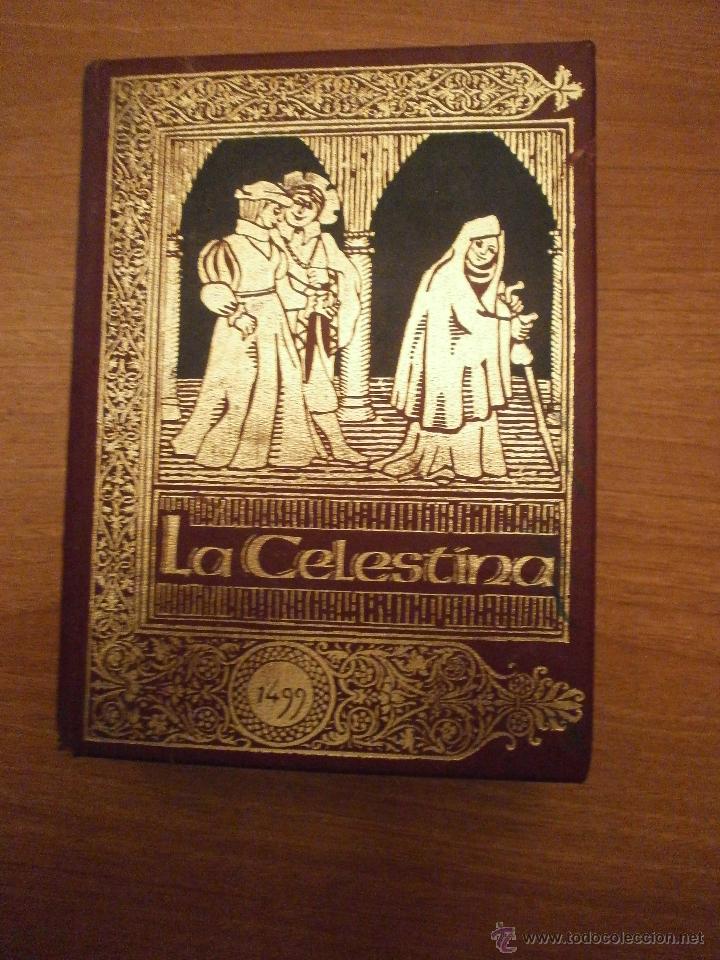 Libros antiguos: FERNANDO DE ROJAS LA CELESTINA - Foto 1