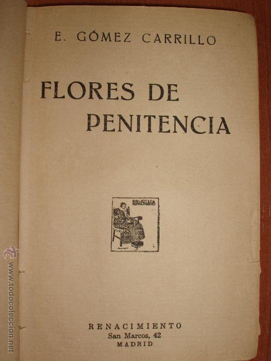 Libros antiguos: FLORES DE PENITENCIA. E. G&Oacute;MEZ CARRILLO 1923 - Foto 2
