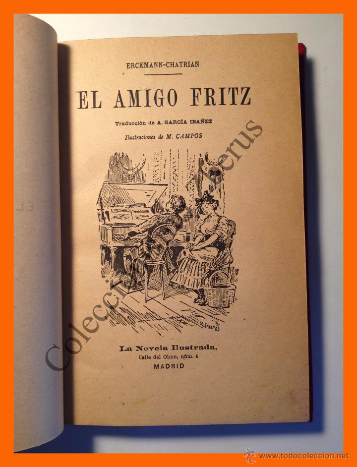 Libros antiguos: El amigo Fritz - Erckmann-Chatrian - Foto 3