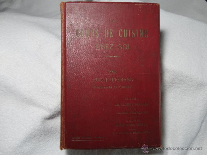 Libros antiguos: LE COURS DE CUISINE CHEZ SOY. - Foto 1