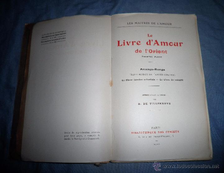 Libros antiguos: EL LIBRO DEL AMOR DEL ORIENTE&middot;ANANGA-RANGA - A&Ntilde;O 1910 - SEXO.
