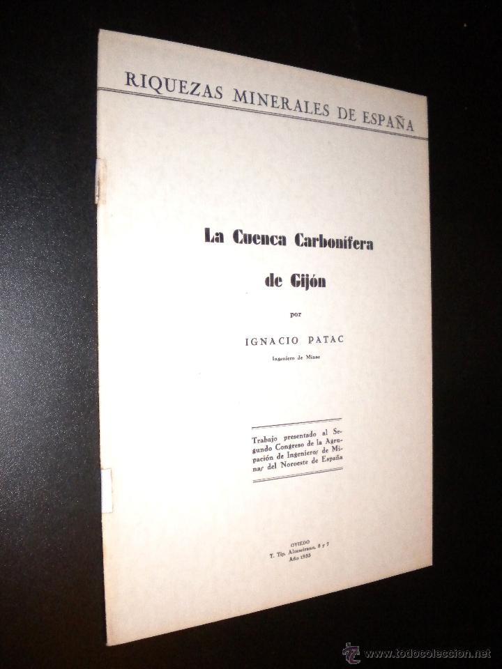 Libros antiguos: La cuenca carbonifera de Gijon / Ignacio Patac / 1933 - Foto 1