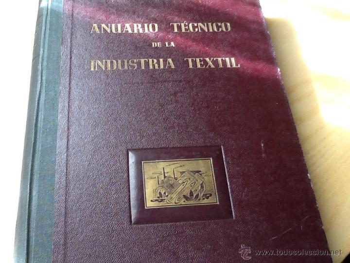 Libros antiguos: Anuario t&eacute;cnico de la industria textil 1948 - Foto 1