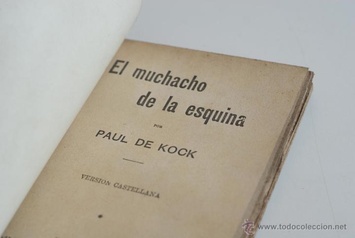 Libros antiguos: El muchacho de la esquina - Paul de Kock - Foto 2