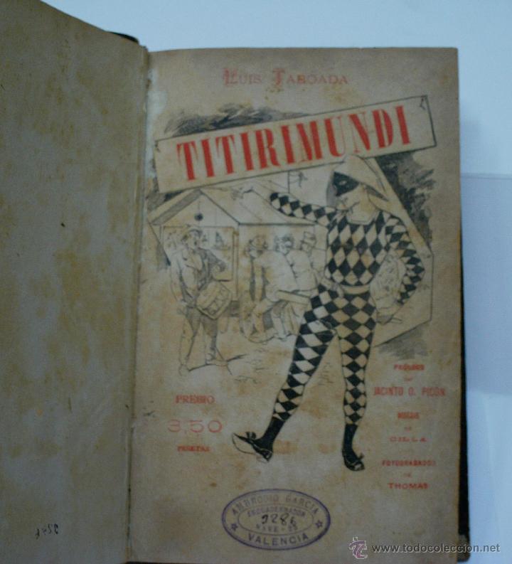 Libros antiguos: TITIRIMUNDI. TABOADA Luis. 1892 - Foto 2