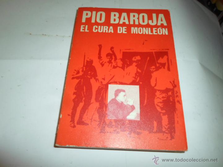 Libros antiguos: Pio Baroja, El cura de Monleon, - Foto 1