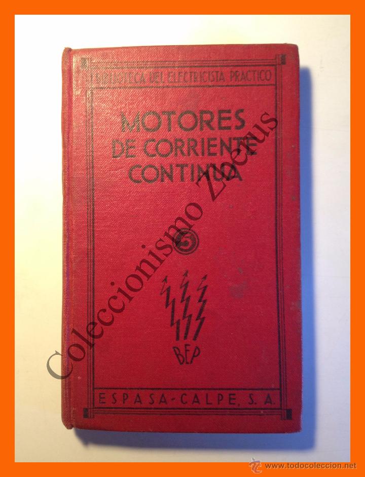 Libros antiguos: Motores de corriente continua - Francisco Villaverde - Foto 1