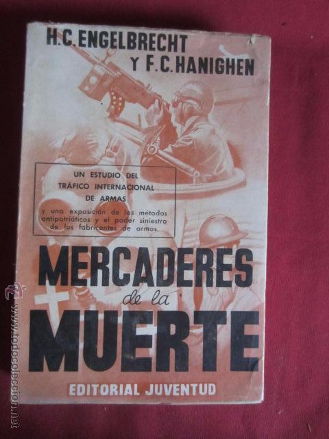 Libros antiguos: MERCADERES DE LA MUERTE - Foto 1
