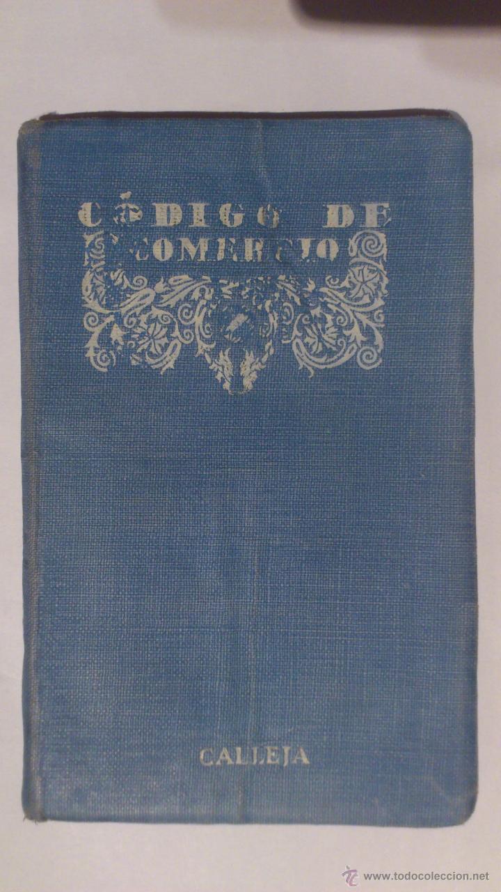 Libros antiguos: CODIGO DE COMERCIO DE 1885, SATURNINO CALLEJA - Foto 1