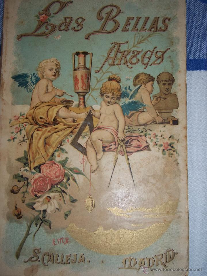 Old books: las bellas artes editorial calleja madrid 1892 primera edici&oacute;n. V&eacute;lez de aragon.