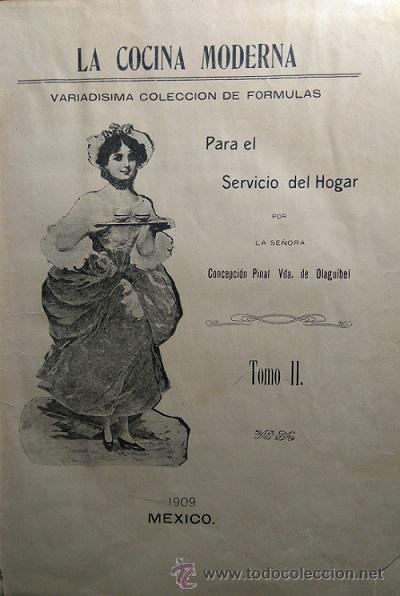Libros antiguos: La Cocina Moderna Mexico 1909 - Foto 1