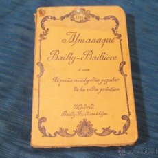 Libros antiguos: ALMANAQUE BALLY BAILLIERE 1898. PEQUEÑA ENCICLOPEDIA POPULAR. Lote 292539343