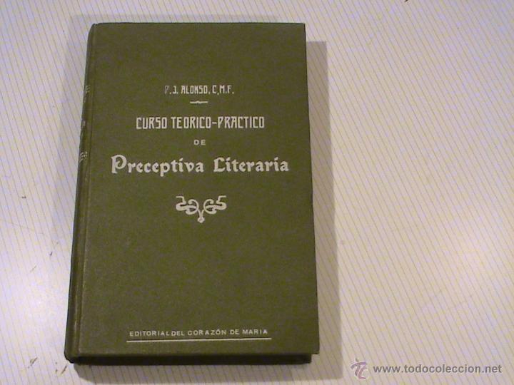 Old books: Curso te&oacute;rico-pr&aacute;ctico de preceptiva literaria (autor: Jose Alonso Fern&aacute;ndez)