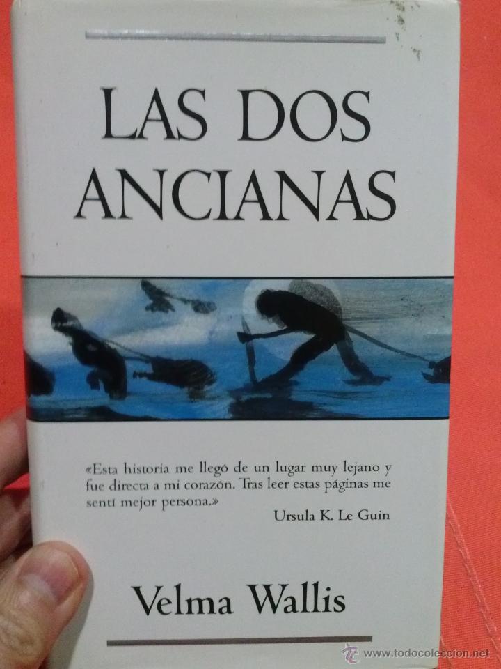 Libros antiguos: LAS DOS ANCIANAS  @ - Foto 1