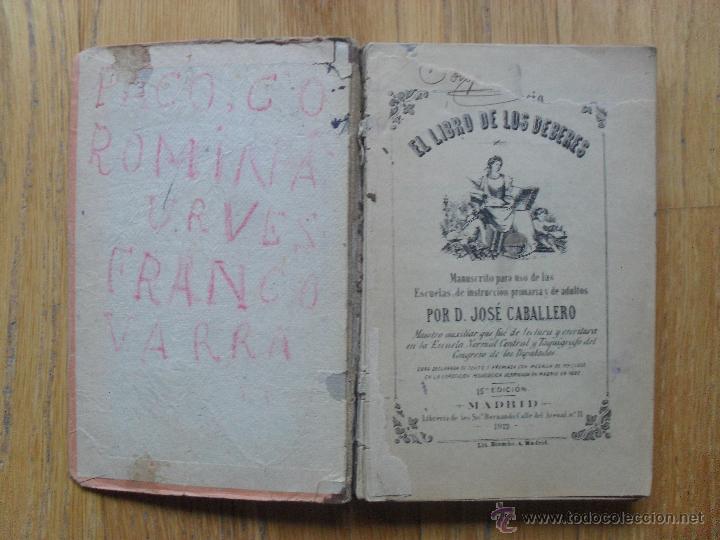 Libros antiguos: EL LIBRO DE LOS DEBERES , Jose Caballero ,1912 - Foto 1