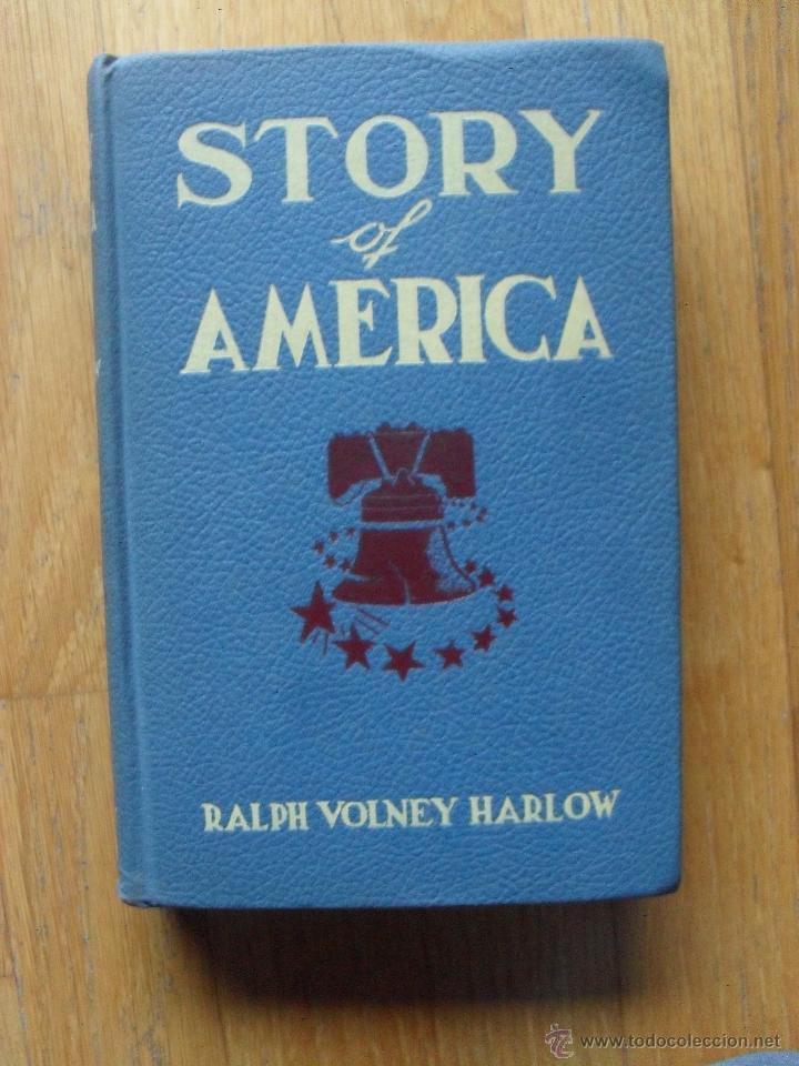 Libros antiguos: STORY OF AMERICA, Ralph Volney Harlow - Foto 1 - 53306458