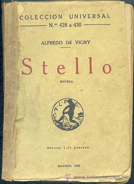 Libros antiguos: Alfredo de Vigny: Stello. Novela. Traducci&oacute;n de Nicol&aacute;s Gonz&aacute;lez-Ruiz. Madrid, 1921 - Foto 1