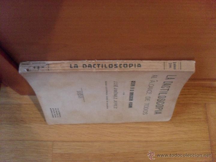 Libros antiguos: LA DACTILOSCOPIA al alcance de todos, Jose Jimenez Jerez - Foto 2