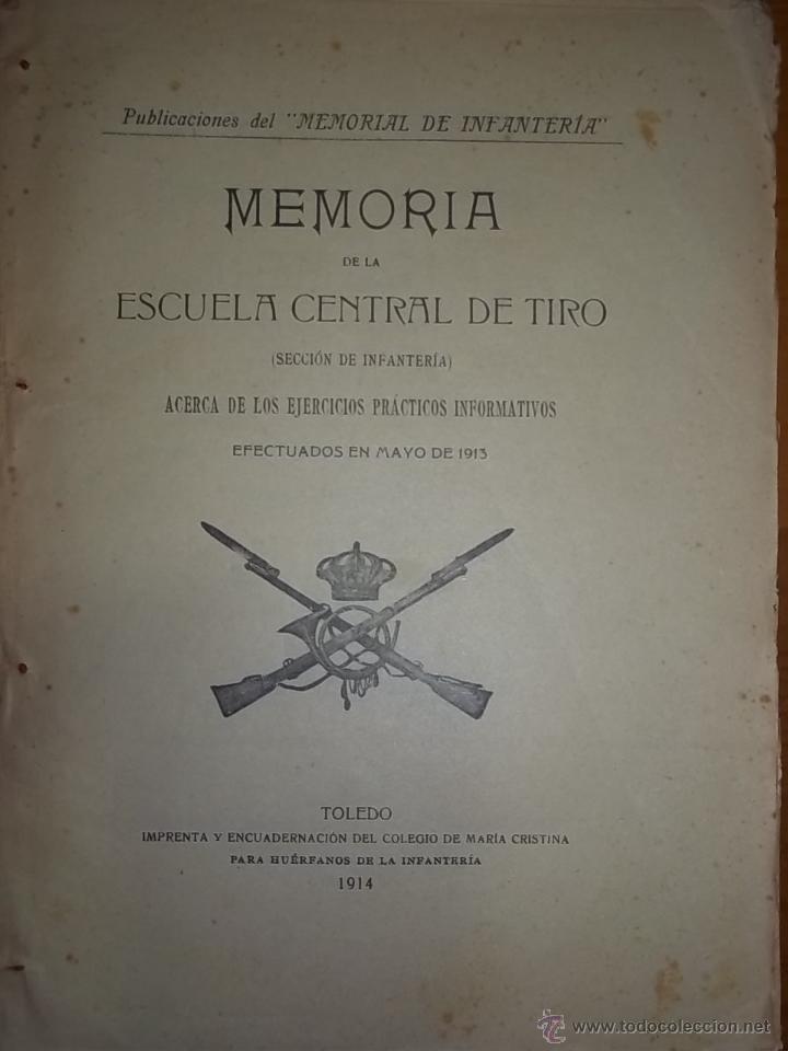 Old books: memorial de infanteria memoria de la escuela central de tiro. Ejercito 1914.