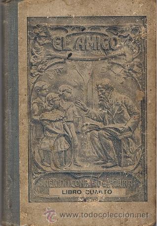 Libros antiguos: EL AMIGO (Juan Pazzi 1928) - Foto 1